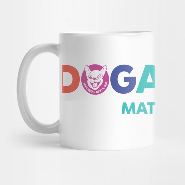 Dogaholic by matchdogrescue